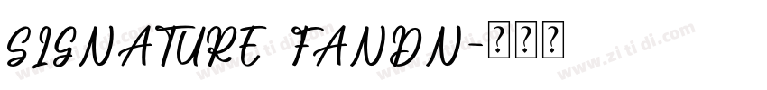 SIGNATURE FANDN字体转换